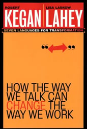 How the Way we Talk can Change the Way we Work (chap. 7) | Robert Kegan & Lisa Lahey - Best business book