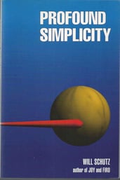 Profound Simplicity | Will Schutz - best business books