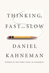 Thinking Fast & Slow | Daniel Kahneman