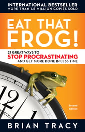 Eat That Frog!: 21 Great Ways to Stop Procrastinating and Get More Done in Less Time | Brian Tracy - best business books